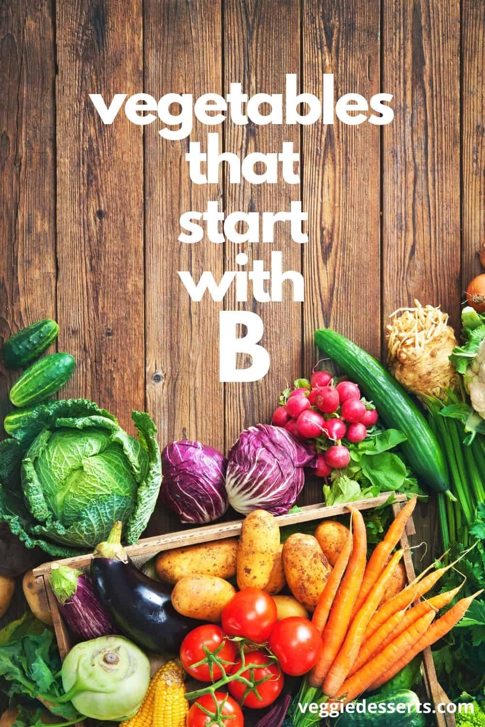 A chalkboard with vegetables, and text: Vegetables That Start With B.