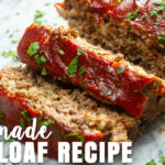 The Best Classic Meatloaf Recipe